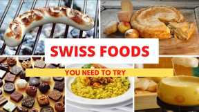 Most Popular Switzerland Food | Swiss Cuisine