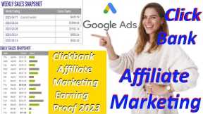 Clickbank Affiliate Marketing Earning Proof 2023