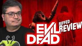 Evil Dead (2013) Riffed Movie Review
