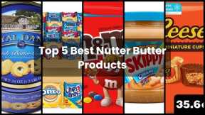 NUTTER BUTTER: Top 5 Best Nutter Butter Products