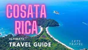 Title: Costa Rica Ultimate Travel Guide-  Where Adventure Meets Nature   | Let's Travel