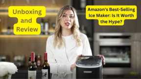 Amazon's Best-Selling Ice Maker: Is It Worth the Hype? (Unboxing and Review)