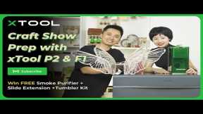 LIVE Craft Show with xTool P2 CO2 Laser Cutter and F1 Portable Laser Engraver