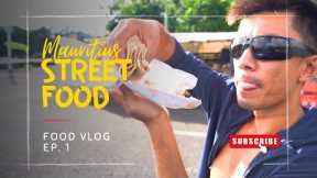 Street Food in Mauritius [Food Review Ep. 1]