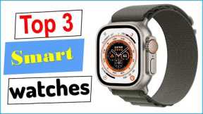 Best Smartwatches 2023 | Top 5 Best Smartwatches-Review