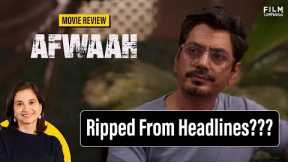 Afwaah Movie Review by Anupama Chopra | Film Companion