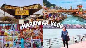 Haridwar Travel Vlog 2023 - budget, tourist places, food, train journey, hotel & more