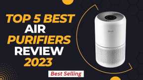 Best Air Purifiers 2023 । Top 5 Best Air Purifiers Review