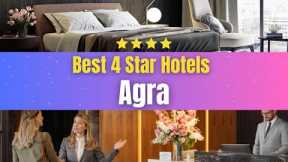 Best Hotels in Agra | Affordable Hotels in Agra