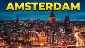 Amsterdam Uncovered: Best Times to visit, Attractions, Accommodations, Dining & Transportation!