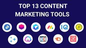 13 Best Content Marketing Tools in 2023 [Ranked by Categories]