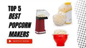 Best Popcorn Makers On Amazon / Top 5 Product ( Reviewed & Tested )