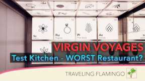Honest Review - Test Kitchen - Virgin Voyages Food