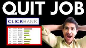 QUIT YOUR JOB With This Clickbank METHOD | Affiliate Marketing in 2023