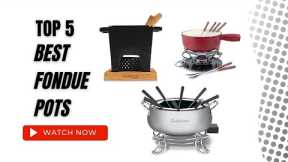 Best Fondue Pots On Amazon / Top 5 Product ( Reviewed & Tested )