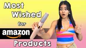 Trying Most Wished for Products from Amazon | Is it Worth it?