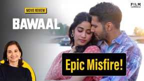 Bawaal Movie Review by Anupama Chopra | Varun Dhawan & Janhvi Kapoor | Film Companion