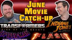Spider-Verse, Indy 5, Transformers, The Flash & More - June Movie Reviews