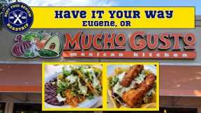 Food and Restaurant review for Mucho Gusto | Eugene,OR