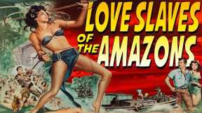 Bad Movie Review: Love Slaves of the Amazon