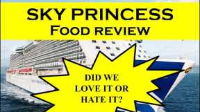 Sky Princess Food Review