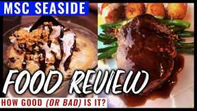 MSC Seaside Food Review, How Good (or bad) Is It?
