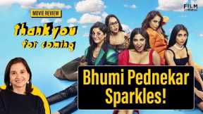 Thank You for Coming Movie Review by Anupama Chopra | Film Companion