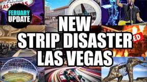 CRUSHING Las Vegas Changes - New DISASTER on the STRIP? (February 2024 Updates)
