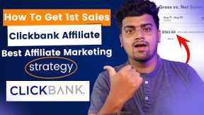 How To Get Sales in ClickBank Affiliate | Earn $800 Per Month with Clickbank Affiliate Network Hindi