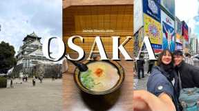 JAPAN VLOG: Osaka | First Time in Japan 🇯🇵