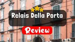 Relais Della Porta Naples Review - Should You Stay At This Hotel?