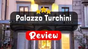 Palazzo Turchini Naples Review - Should You Stay At This Hotel?