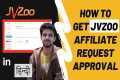 How to get JVZoo Affiliate Request