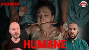 HUMANE Movie Review **SPOILER ALERT**