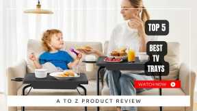 Best TV Trays On Amazon / Top 5 Product ( Reviewed & Tested )