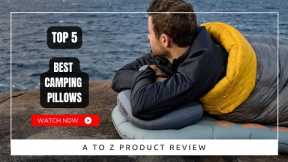 Best Camping Pillows On Amazon / Top 5 Product ( Reviewed & Tested )