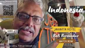 Indonesia Tour details•Yogyakarta to Jakarta•Aiports•Trains•Metro•Hotels•Food•Final review