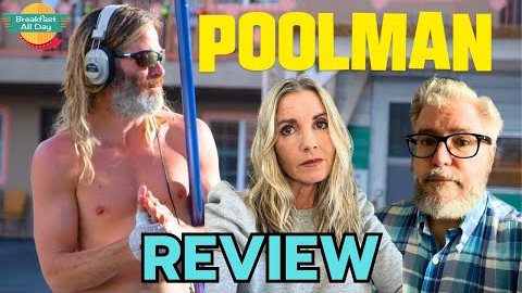 POOLMAN Movie Review | Chris Pine | Annette Bening | Danny DeVito