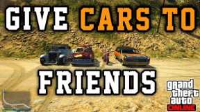 SOLO GLITCH OUT: GTA 5 GIVE CARS TO FRIENDS | GTA 5 GCTF