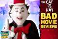 THE CAT IN THE HAT BAD MOVIE REVIEW | 