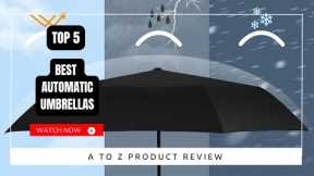 Best Automatic Umbrellas On Amazon / Top 5 Product ( Reviewed & Tested )