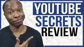 YouTube Secrets Review: LEGIT ClickBank YouTube Income System or SCAM?