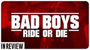 Bad Boys Ride or Die - Every Bad Boys Movie Ranked & Recapped