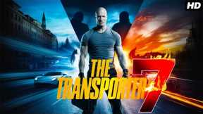 The Transporter 7 2025 Full English Movie | Jason Statham, Sylvester Stallone | Review And Facts