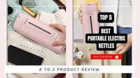 Best Portable Electric Kettles On Amazon / Top 5 Product ( Reviewed & Tested )