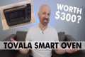 Tovala Review: Is This $300 Smart