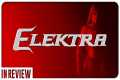 Elektra 2005 In Review - Every Marvel 