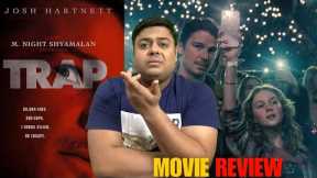 Trap Movie Review | Alok The Movie Reviewer