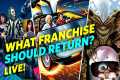 What Movie Franchise Should Return? + 