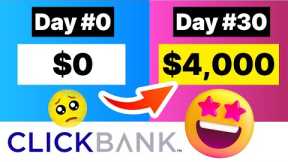 How To Make Money With Clickbank Affiliate Marketing (2024) 0 To $4,000/Month FAST!